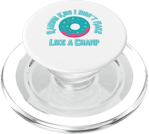 Raising Kids I Didn't Make Like a Champ - Stepdad Bonus Dad PopSockets PopGrip für MagSafe Raising Kids I Didn't Make Like a Champ - Stepdad Bonus Dad PopSockets PopGrip für MagSafe von The Mildly Legendary & Half-Decent Co.
