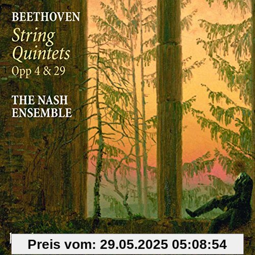 Beethoven: Streichquintette Op.4 & Op.29 von The Nash Ensemble