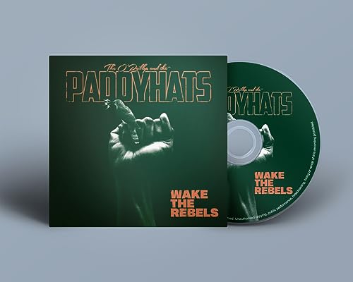 CD Wake the Rebels CD Wake the Rebels von The O'Reillys and the Paddyhats