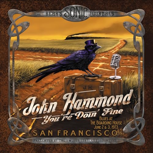 Bear's Sonic Journals: You're Doin' Fine (Blues at the Boarding House, June 2 & 3, 1973) von The Orchard