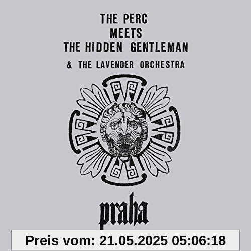 Praha Praha von The Perc Meets The Hidden Gentleman