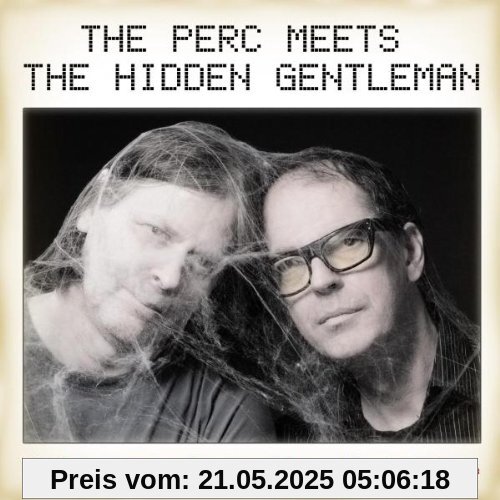 Telegram from the Meantime Telegram from the Meantime von The Perc Meets The Hidden Gentleman