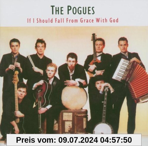 If I Should Fall from Grace with God von The Pogues