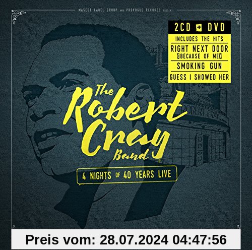 4 Nights of 40 Years Live (2CD+DVD) von The Robert Cray Band
