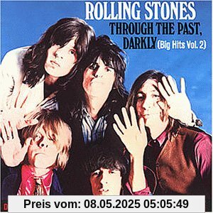 Through the Past Darkly (Big Hits Vol. 2) von The Rolling Stones