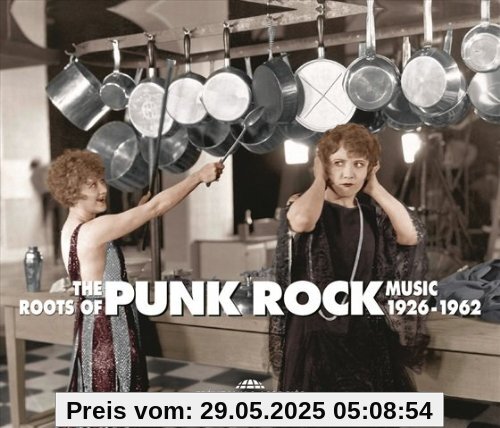 The Roots of Punk Rock Music 1926-1962 von The Roots of Punk Rock Music