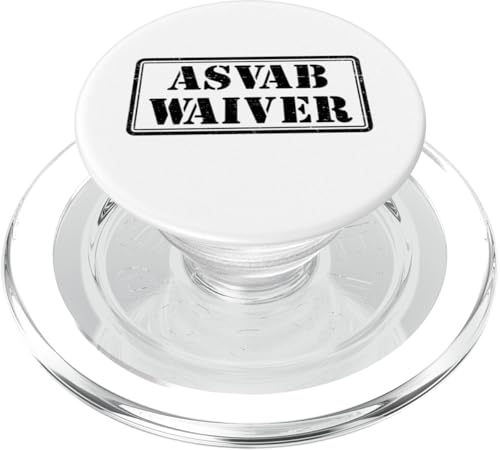 ASVAB-Verzicht, Humor für Militärveteranen, Lustiger ASVAB-Verzicht PopSockets PopGrip für MagSafe von The Salty Veteran