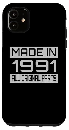 Made in1991 Funny Birthday Decoration Design Hülle für iPhone 11 von The Sarcastic Crew Co.