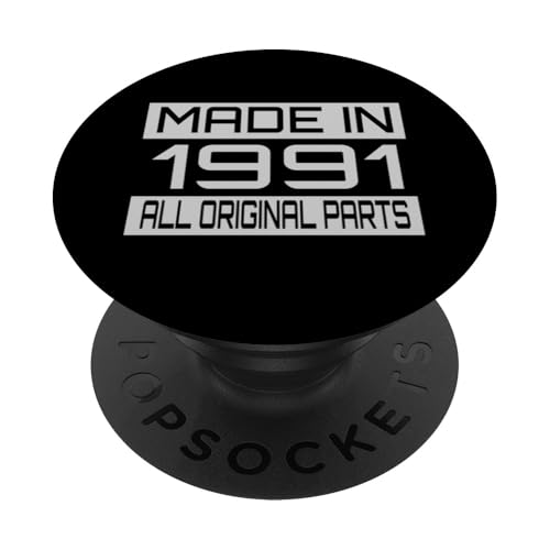 Made in1991 Funny Birthday Decoration Design PopSockets Klebender PopGrip Made in1991 Funny Birthday Decoration Design PopSockets Klebender PopGrip von The Sarcastic Crew Co.