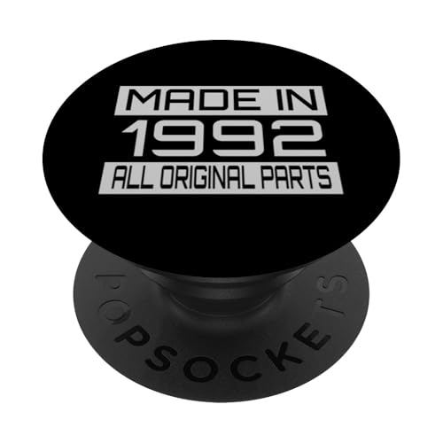 Made in1992 All Orignal Parts Birthday Decoration Design PopSockets Klebender PopGrip Made in1992 All Orignal Parts Birthday Decoration Design PopSockets Klebender PopGrip von The Sarcastic Crew Co.