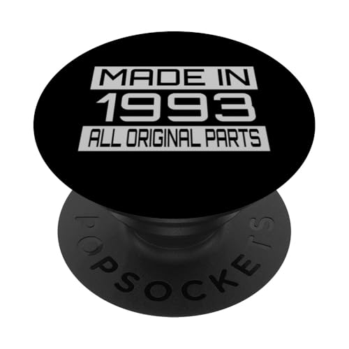 Made in1993 All Orignal Parts Birthday Decoration Design PopSockets Klebender PopGrip Made in1993 All Orignal Parts Birthday Decoration Design PopSockets Klebender PopGrip von The Sarcastic Crew Co.
