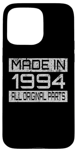 Made in1994 All Orignal Parts Birthday Decoration Design Hülle für iPhone 15 Pro Max von The Sarcastic Crew Co.