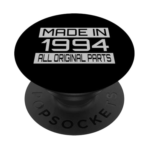 Made in1994 All Orignal Parts Birthday Decoration Design PopSockets Klebender PopGrip Made in1994 All Orignal Parts Birthday Decoration Design PopSockets Klebender PopGrip von The Sarcastic Crew Co.