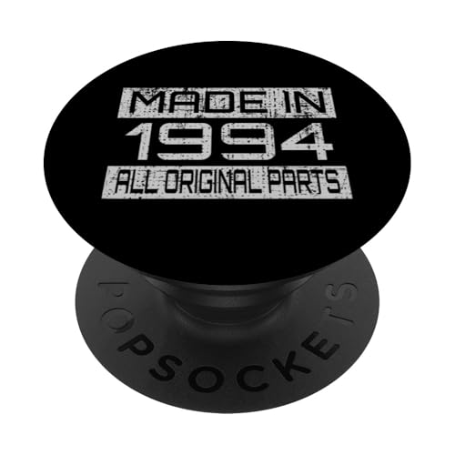 Made in1994 All Orignal Parts Birthday Decoration Design PopSockets Klebender PopGrip Made in1994 All Orignal Parts Birthday Decoration Design PopSockets Klebender PopGrip von The Sarcastic Crew Co.