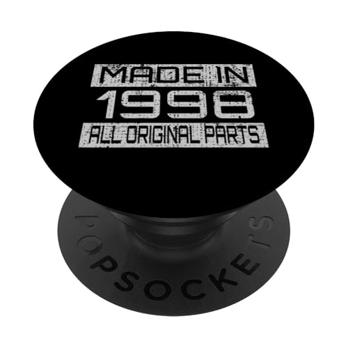 Made in1998 All Orignal Parts Birthday Decoration Design PopSockets Klebender PopGrip Made in1998 All Orignal Parts Birthday Decoration Design PopSockets Klebender PopGrip von The Sarcastic Crew Co.
