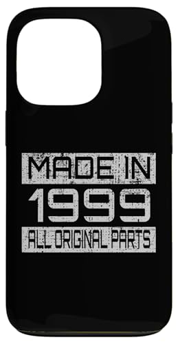 Made in1999 All Orignal Parts Birthday Decoration Design Hülle für iPhone 13 Pro von The Sarcastic Crew Co.