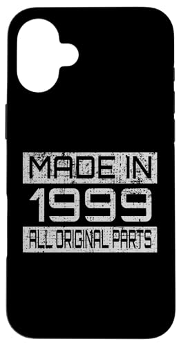 Made in1999 All Orignal Parts Birthday Decoration Design Hülle für iPhone 16 Plus Made in1999 All Orignal Parts Birthday Decoration Design Hülle für iPhone 16 Plus von The Sarcastic Crew Co.