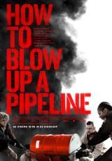 How to Blow Up a Pipeline von The Searchers