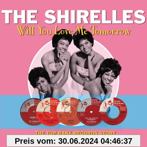 Will You Love Me Tomorrow von The Shirelles