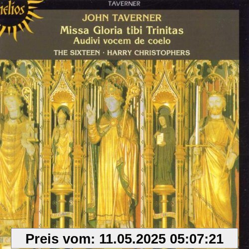 Missa Gloria Tibi Trinitas von The Sixteen