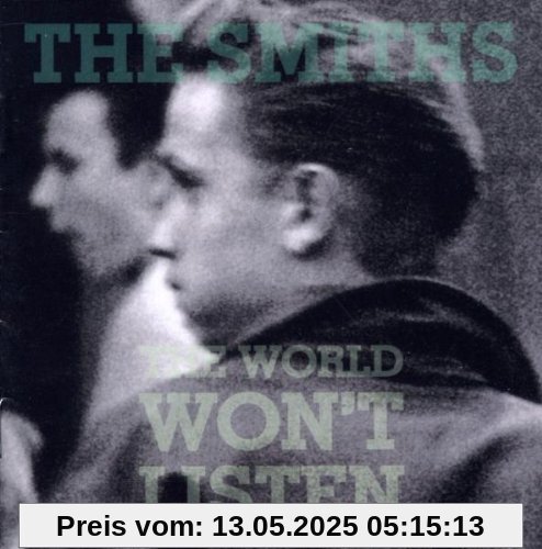 The World Won't Listen The World Won't Listen von The Smiths