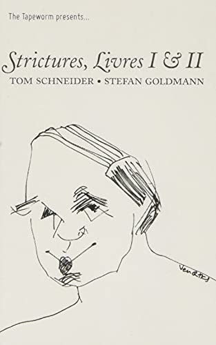 Tom Schneider & Stefan Goldmann: Strictures, Livres I & II [CASSETTE] [Musikkassette] von The Tapeworm