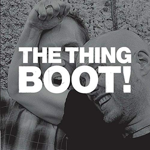 Boot! Ep [Vinyl LP] von The Thing