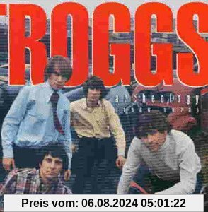 Archeology von The Troggs