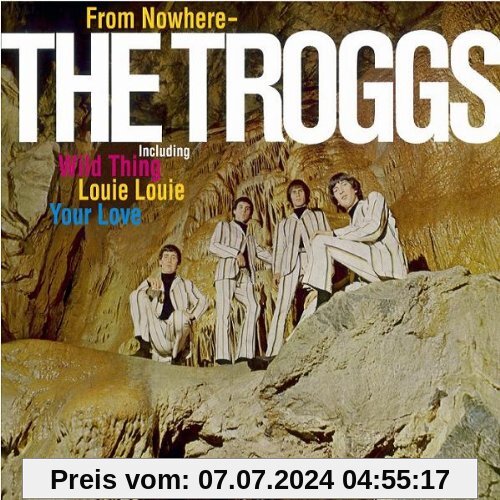 From Nowhere [Digipak] von The Troggs
