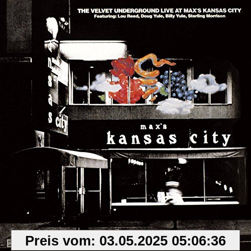 Live at Max's Kansas City (Remastered) von The Velvet Underground