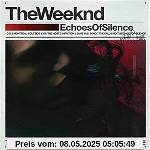 Echoes of Silence von The Weeknd