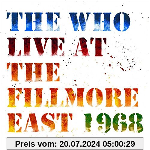 Live at the Fillmore (50th Anniversary Edt. 2CD) von The Who