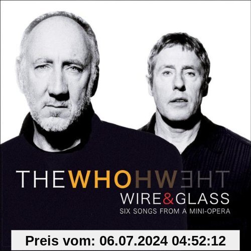 Wire & Glass von The Who