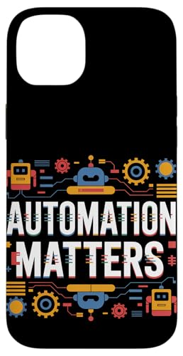 Automation Matters | Lustige innovative Automationsmesse Hülle für iPhone 14 Plus Automation Matters | Lustige innovative Automationsmesse Hülle für iPhone 14 Plus von Theater Of Oneness