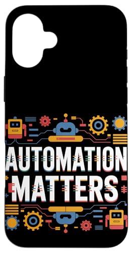 Automation Matters | Lustige innovative Automationsmesse Hülle für iPhone 16 Plus Automation Matters | Lustige innovative Automationsmesse Hülle für iPhone 16 Plus von Theater Of Oneness