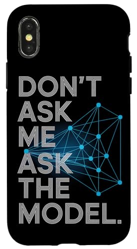Frag mich nicht — frag das Model | Funny Tech, AI, ML, Data Hülle für iPhone X/XS Frag mich nicht — frag das Model | Funny Tech, AI, ML, Data Hülle für iPhone X/XS von Theater Of Oneness