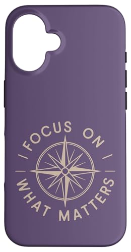 Konzentrieren Sie sich auf das Wesentliche | Inspiring Motivational Hülle für iPhone 16 Konzentrieren Sie sich auf das Wesentliche | Inspiring Motivational Hülle für iPhone 16 von Theater Of Oneness