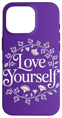 Love Yourself Inspiring Positive Empowering Self Belief Hülle für iPhone 16 Pro Love Yourself Inspiring Positive Empowering Self Belief Hülle für iPhone 16 Pro von Theater Of Oneness