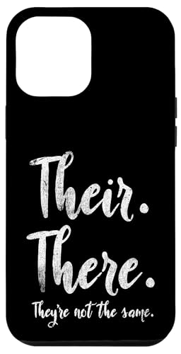 Dort sind sie nicht derselbe Grammatiklehrer Hülle für iPhone 12 Pro Max Dort sind sie nicht derselbe Grammatiklehrer Hülle für iPhone 12 Pro Max von Their There They're Not The Same Teacher Gifts