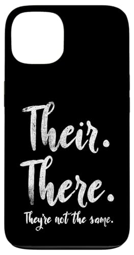 Dort sind sie nicht derselbe Grammatiklehrer Hülle für iPhone 13 Dort sind sie nicht derselbe Grammatiklehrer Hülle für iPhone 13 von Their There They're Not The Same Teacher Gifts