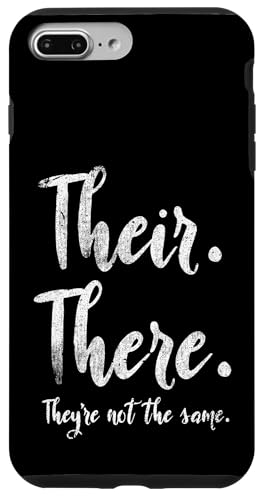 Dort sind sie nicht derselbe Grammatiklehrer Hülle für iPhone 7 Plus/8 Plus Dort sind sie nicht derselbe Grammatiklehrer Hülle für iPhone 7 Plus/8 Plus von Their There They're Not The Same Teacher Gifts