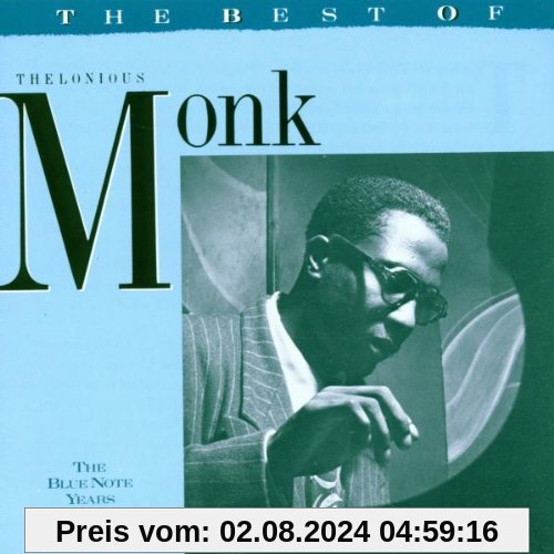 Best of Thelonious Monk von Thelonious Monk