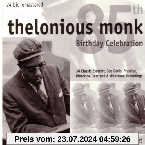 Birthday Celebration 85th von Thelonious Monk