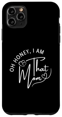 I Am That Mom Lustiges Eltern-Meme-Design Hülle für iPhone 11 Pro Max von Therapy Designs