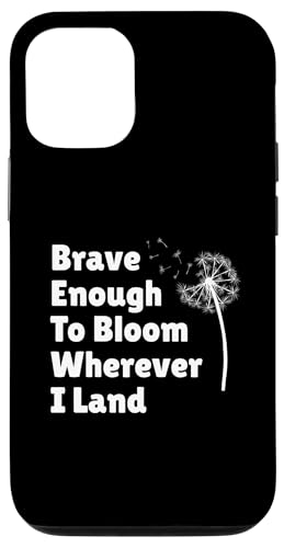 Pusteblume Design „Brave Enough To Bloom Wherever I Land“ Hülle für iPhone 12/12 Pro Pusteblume Design „Brave Enough To Bloom Wherever I Land“ Hülle für iPhone 12/12 Pro von Therapy Designs