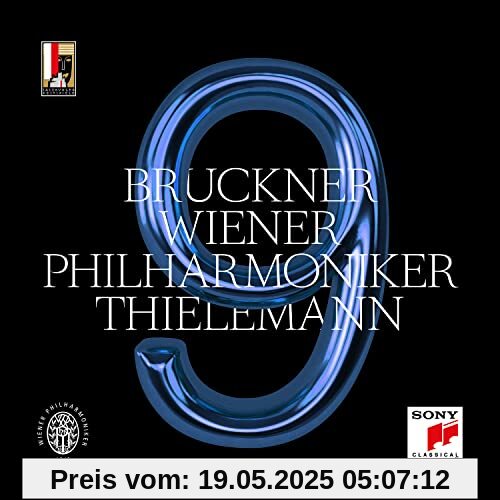 Bruckner: Sinfonie Nr. 9 d-Moll (Wab 109/Edition Nowak) von Thielemann, Christian & Wiener Philharmoniker