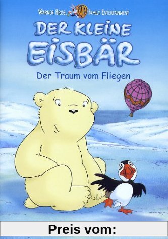Der kleine Eisbär - Der Traum vom Fliegen von Thilo Graf Rothkirch