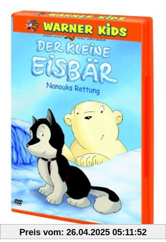 Der kleine Eisbär - Nanouks Rettung von Thilo Graf Rothkirch