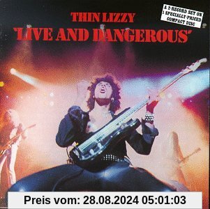 Live & Dangerous von Thin Lizzy