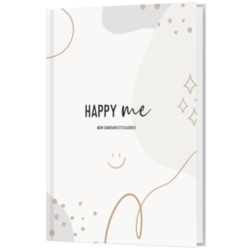 Dankbarkeitstagebuch | Tagebuch Achtsamkeit für Erwachsene | 1-Minuten Tagebuch für Selbstliebe, Achtsamkeit & Dankbarkeit im Alltag | Dankbarkeit lernen | Journal Diary (Beige Abstrakt, 6 Monate) von Things of Happiness